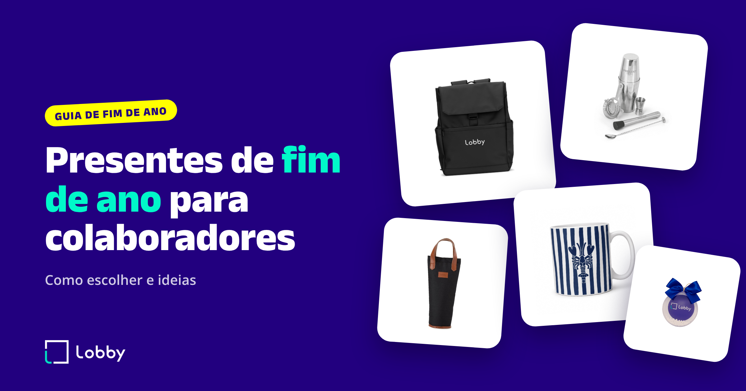 guia de presentes de fim de ano para colaboradores